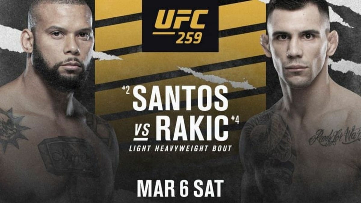 UFC 259 (Main Card): Thiago Santos vs Aleksandar Rakic Preview and Prediction