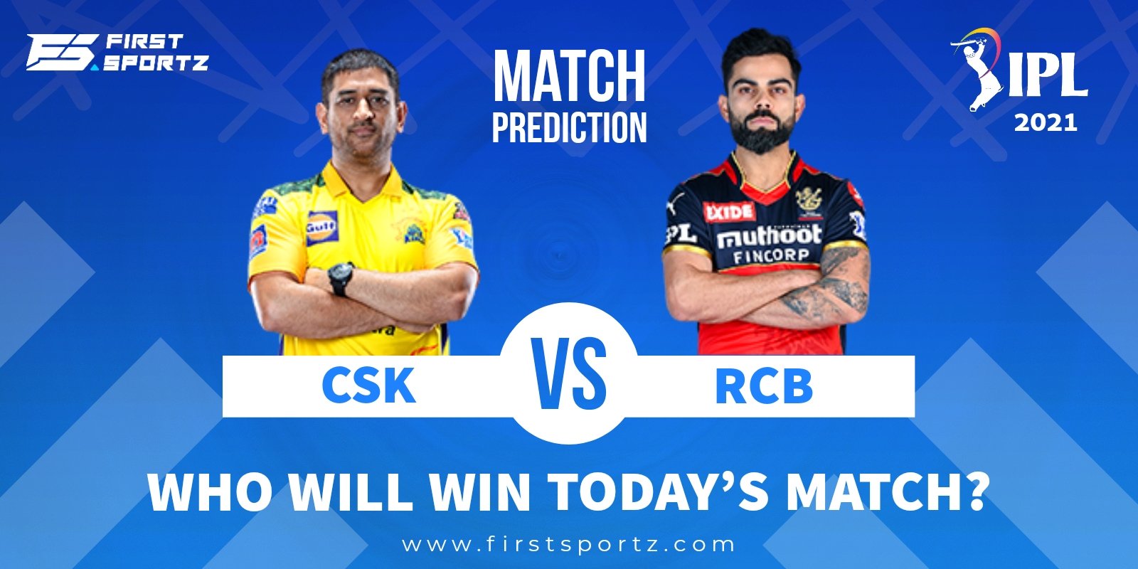 IPL 2021: Who’s going to win today’s match? – CSK vs RCB, Match 19