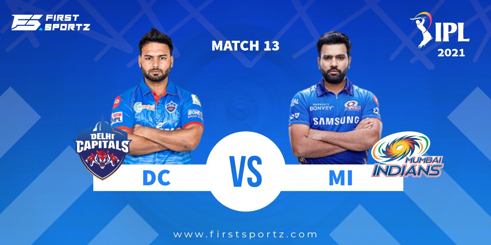 IPL 2021: Delhi Capitals vs Mumbai Indians– Preview, Predicted XIs, Head-to-Head, Live Streaming and Match Prediction