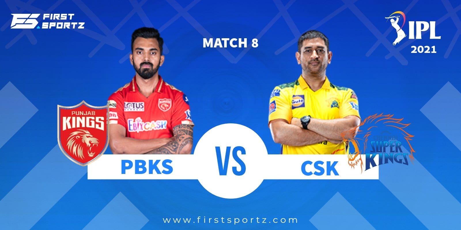 IPL 2021: Punjab Kings vs Chennai Supers Kings  – Preview, Predicted XIs, Head-to-Head, Live Streaming and Match Prediction