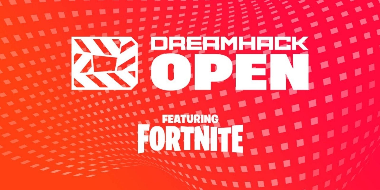 Dreamhack Fortnite Events: Cash Prize, Registration Details and more