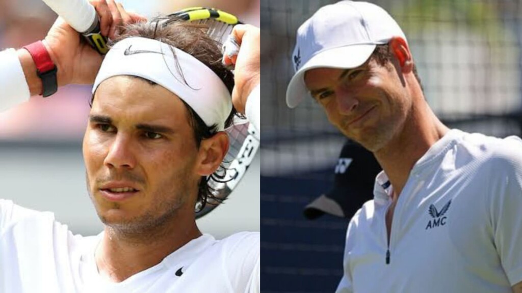 Rafael Nadal and Andy Murray