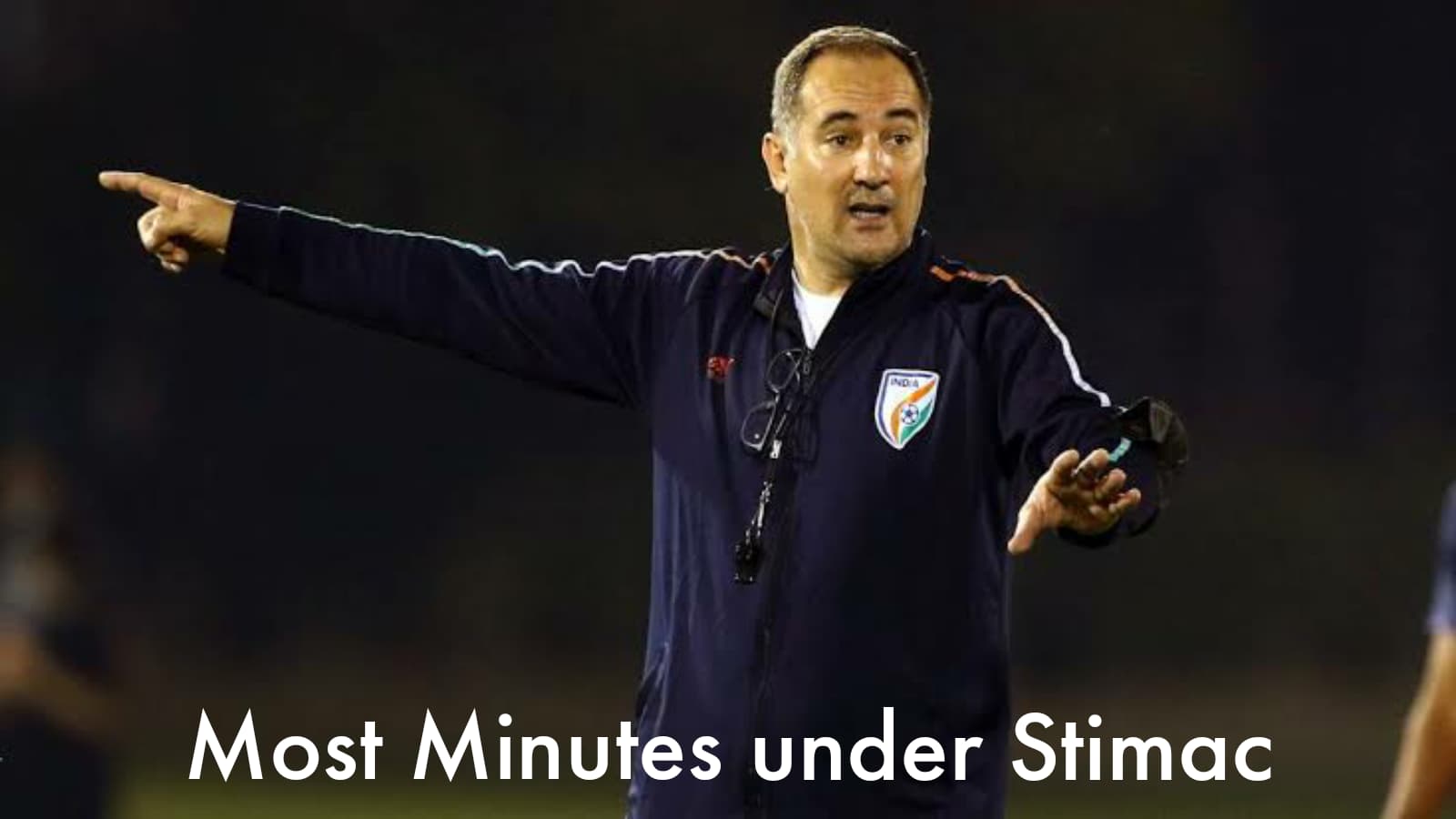 Indian National Team: Which player has the most minutes under Igor Stimac?