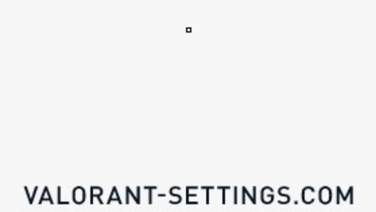 ScreaM Valorant Settings