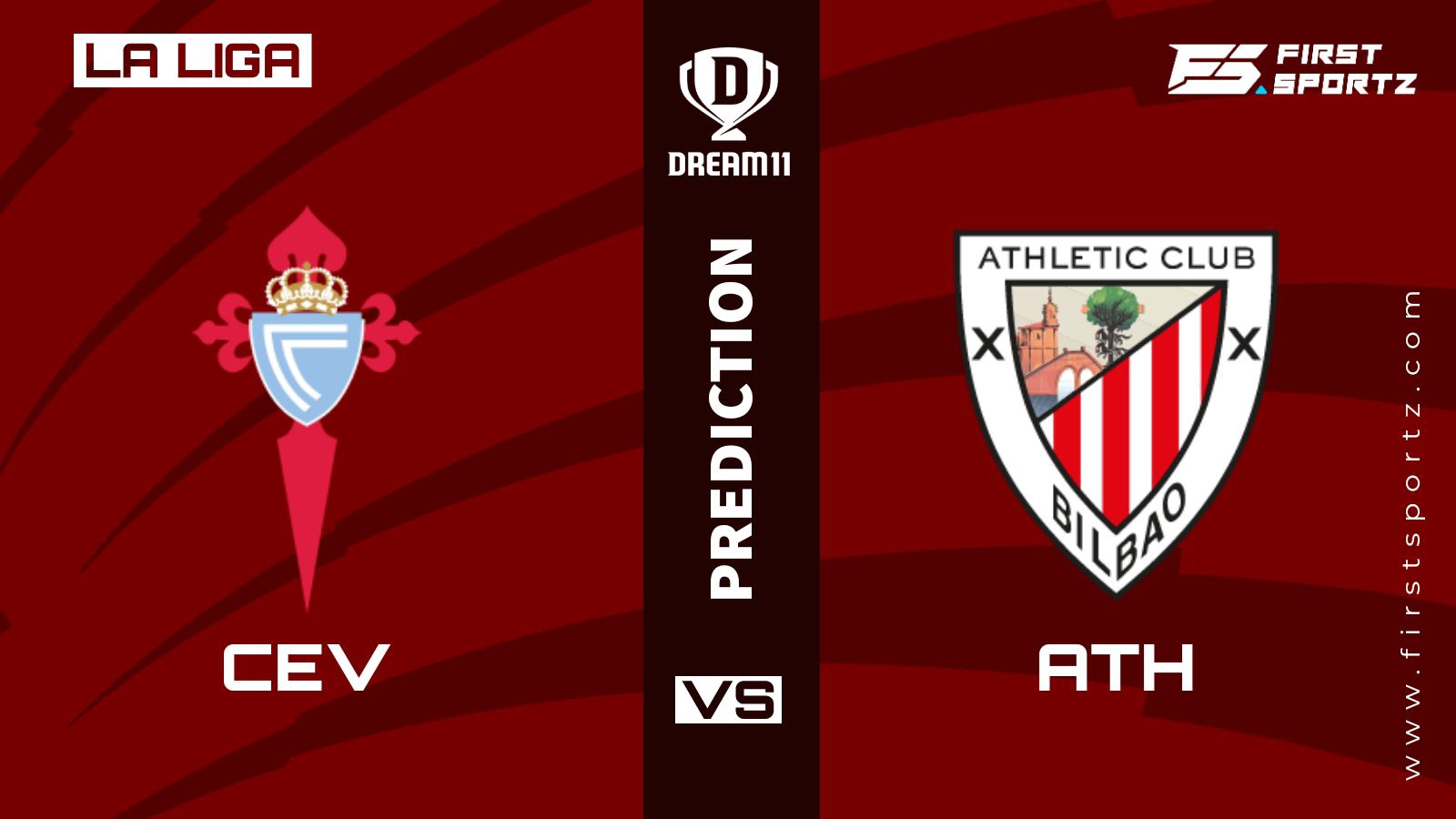 La Liga: Celta Vigo vs Athletic Club  Dream11 Prediction, Playing XI, Teams, Preview, and Top Fantasy picks