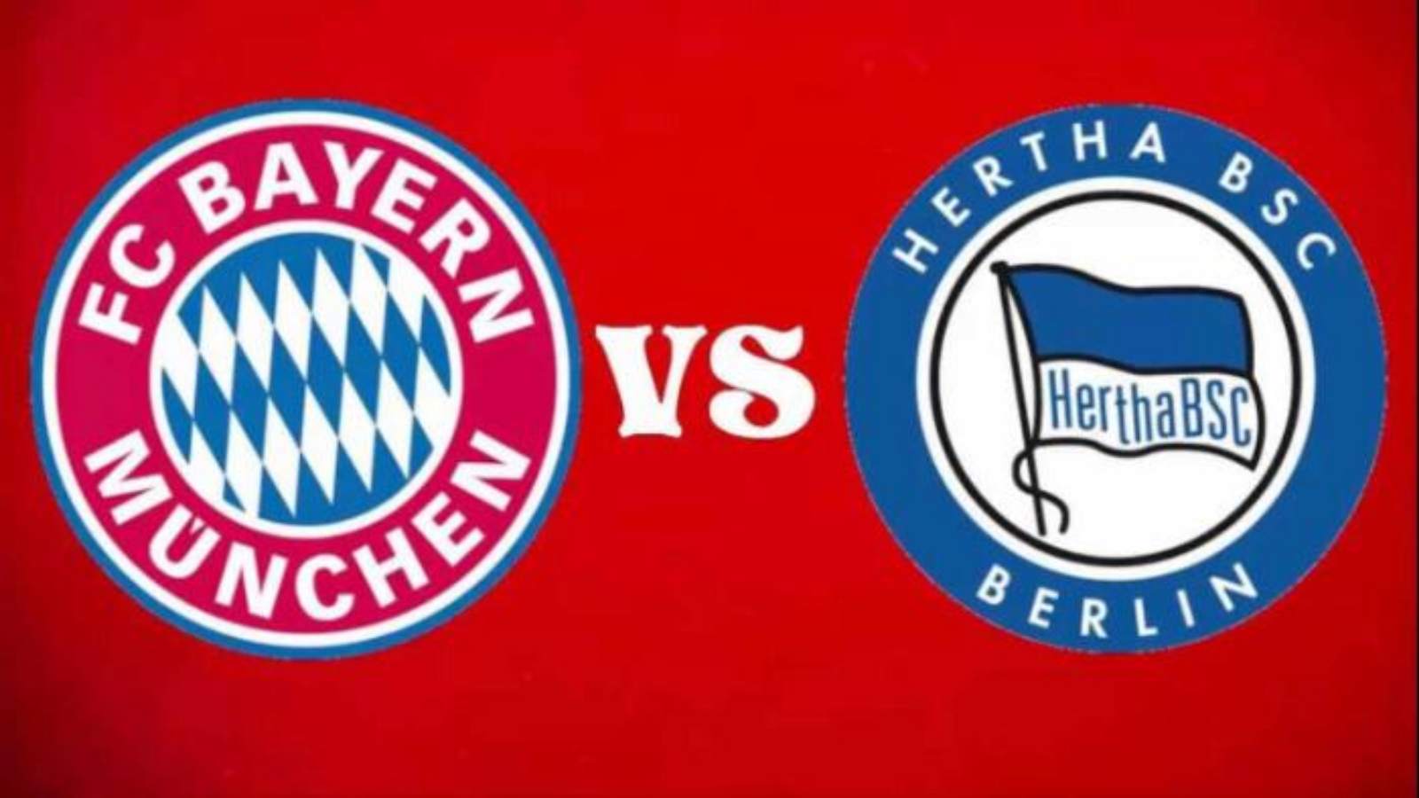 Bundesliga: Bayern Munich vs Hertha BSC Live Stream, Preview and Prediction