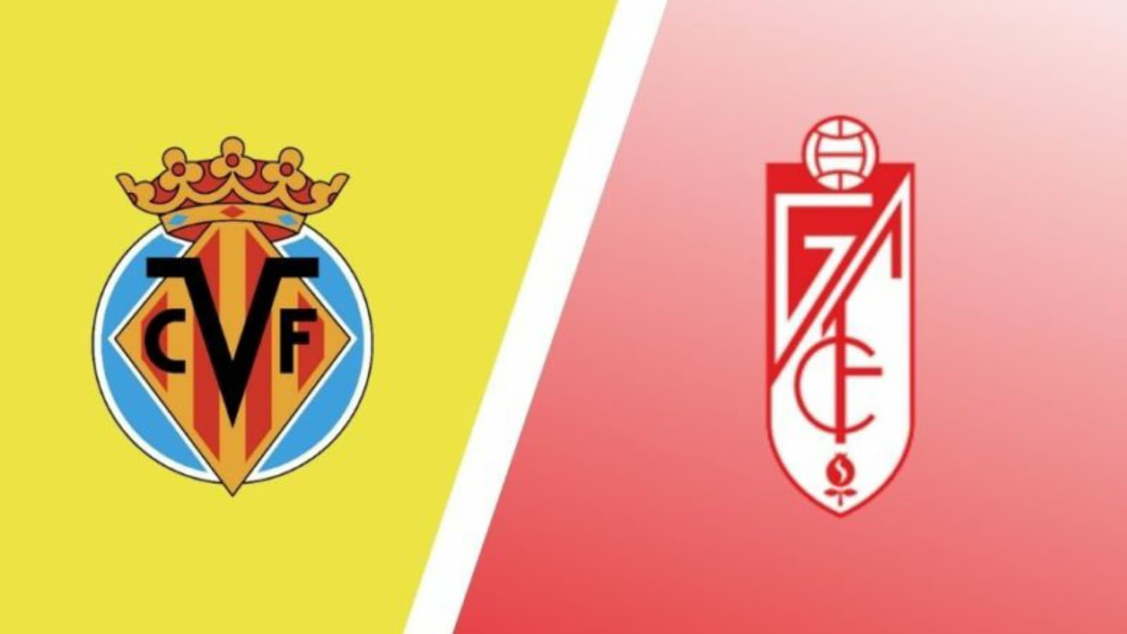 La Liga: Villarreal vs Granada Live Stream, Preview and Prediction