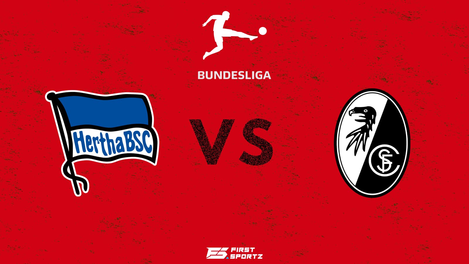 Bundesliga: Hertha vs Freiburg Live Stream, Preview and Prediction