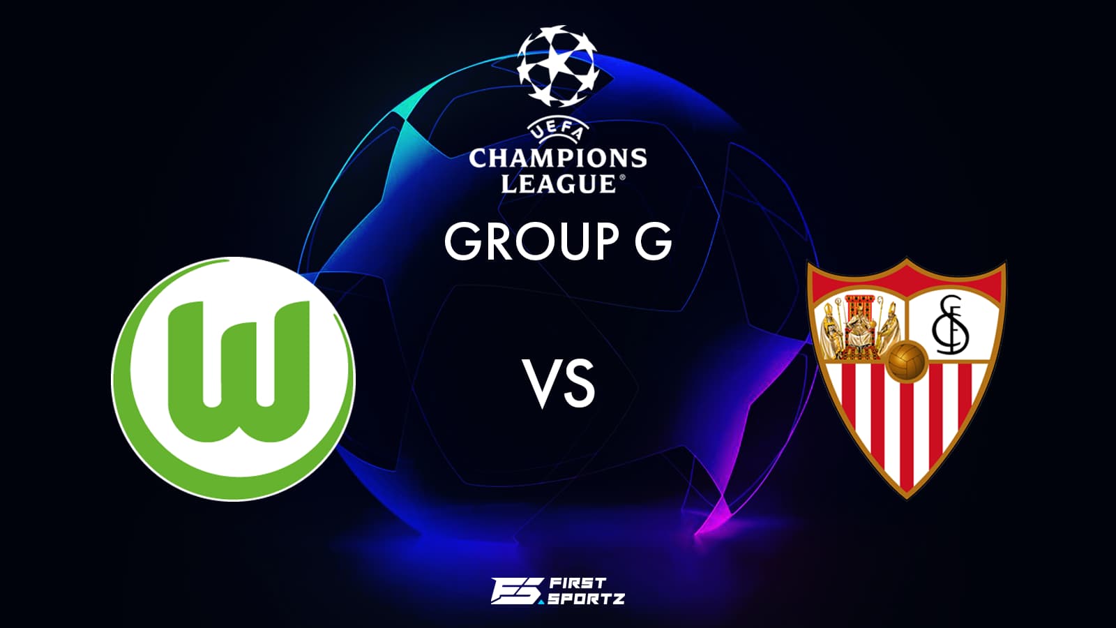 UEFA Champions League: Wolfsburg vs Sevilla Live Stream, Preview and Prediction