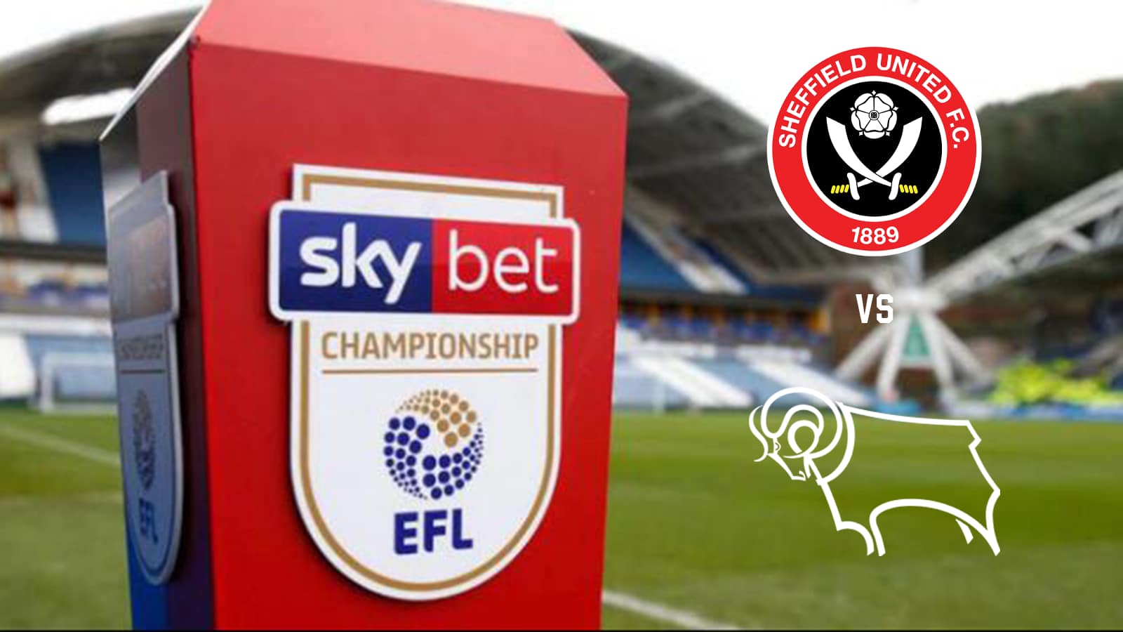 EFL Championship: Sheffield United vs Derby County Live Stream, Preview and Prediction