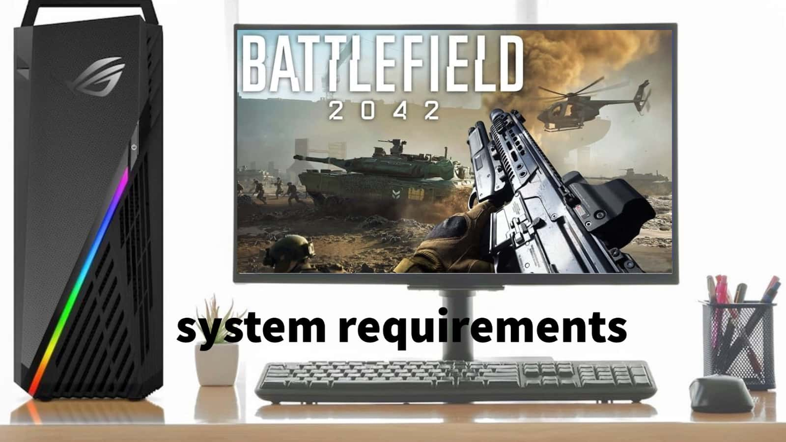 Battlefield 2042 system requirements for PC, release date and more revealed