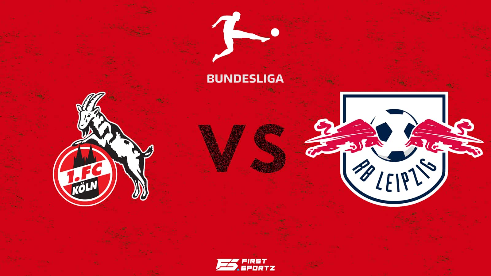 Bundesliga: Koln vs RB Leipzig Live Stream, Preview and Prediction