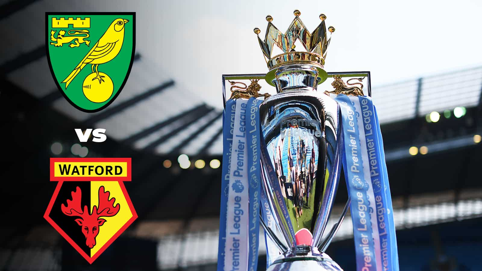 Premier League: Norwich City vs Watford Live Stream, Preview and Prediction