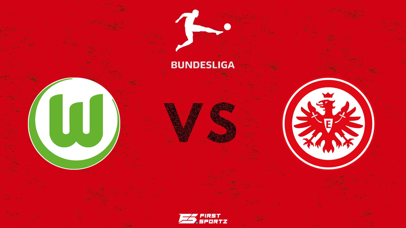 Bundesliga: Wolfsburg vs Eintracht Frankfurt Live Stream, Preview and Prediction