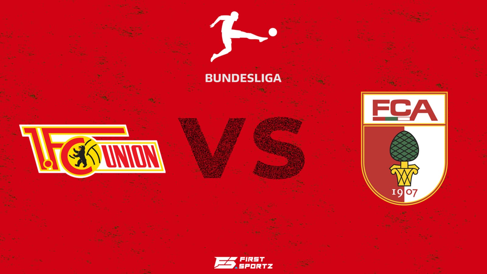 Bundesliga: Union Berlin vs Augsburg Live Stream, Preview and Prediction