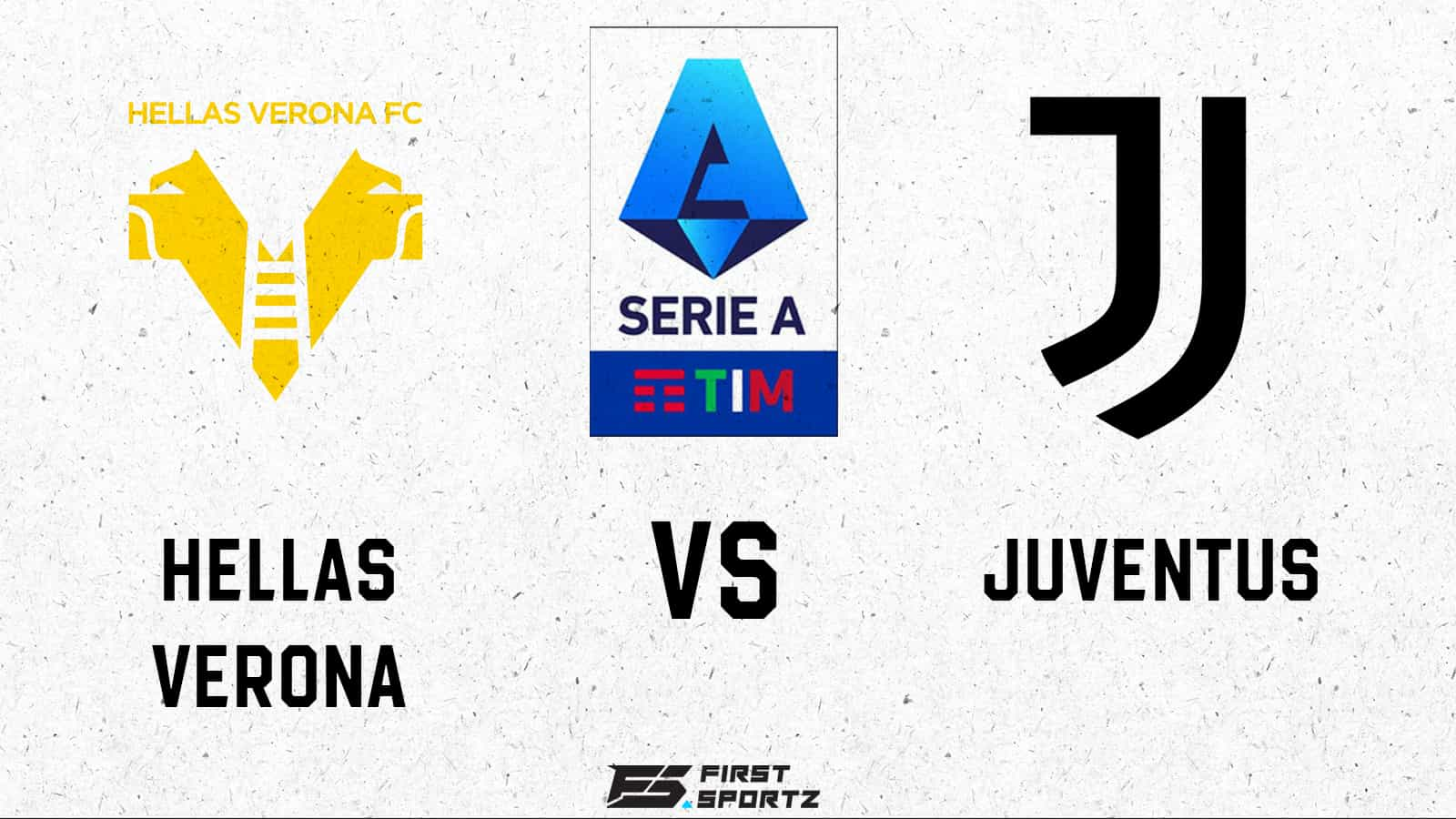 Serie A: Hellas Verona vs Juventus Live Stream, Preview and Prediction