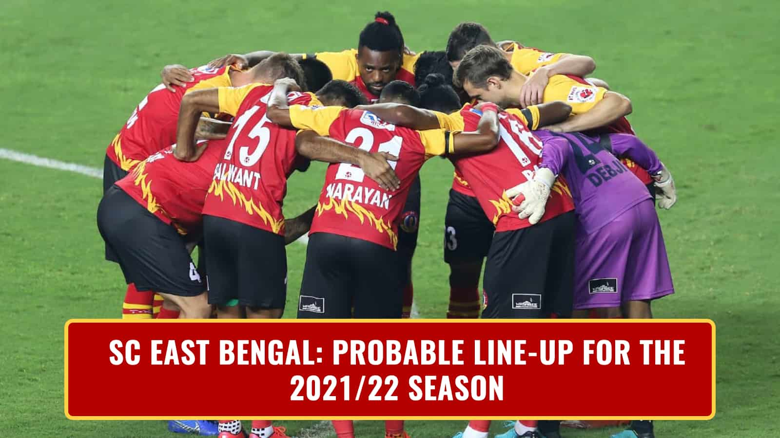 Indian Super League: How could SC East Bengal line-up in the 2021/22 season?