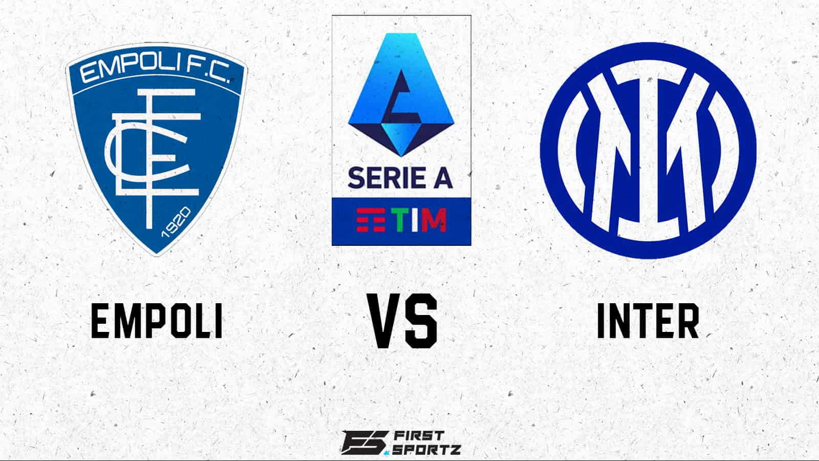 Serie A: Empoli vs Inter Live Stream, Preview and Prediction