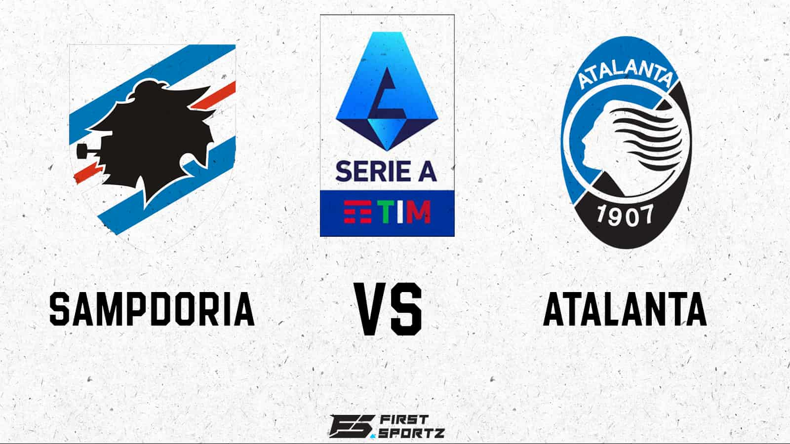 Serie A: Sampdoria vs Atalanta Live Stream, Preview and Prediction