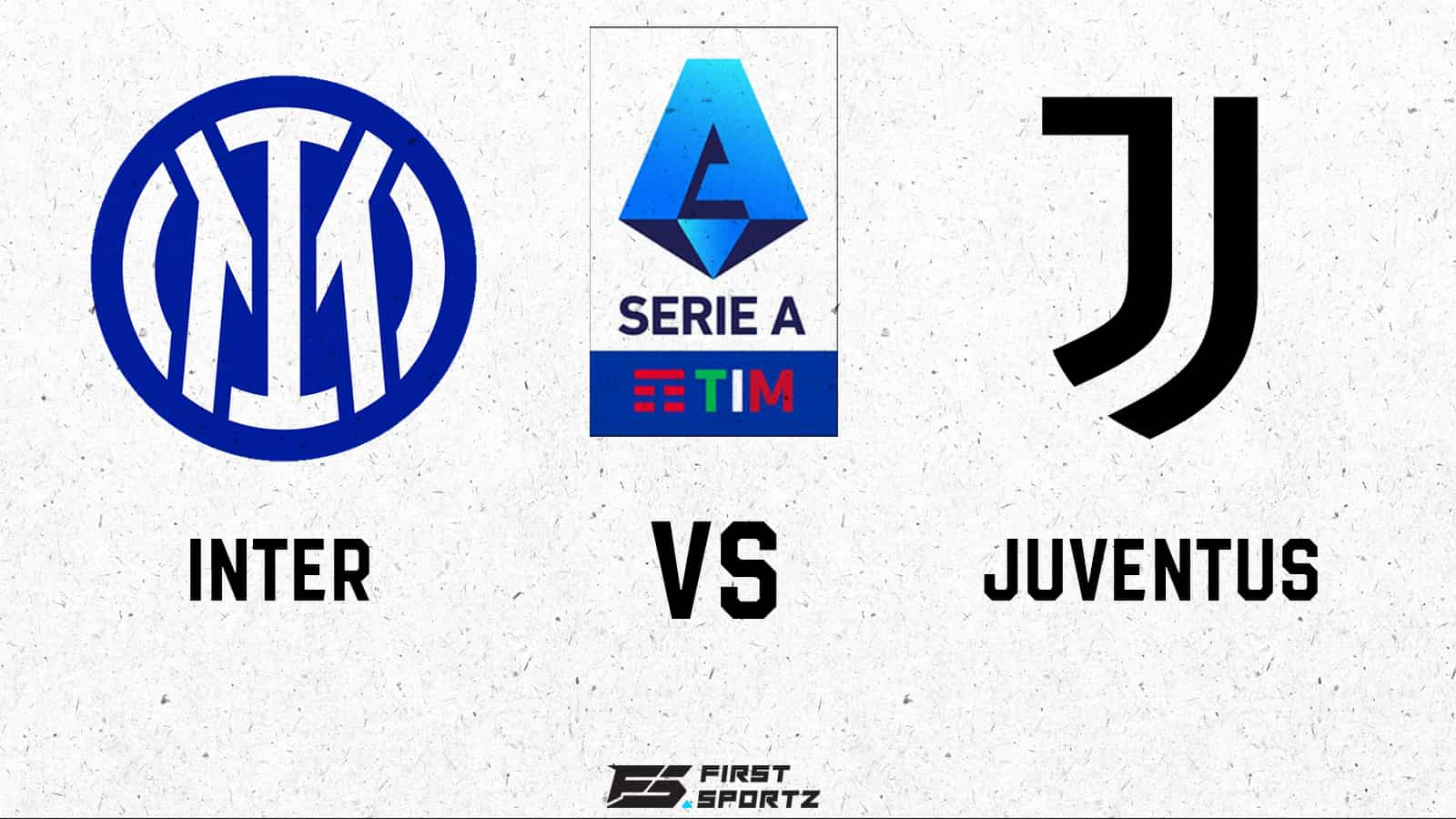 Serie A: Inter Milan vs Juventus Live Stream, Preview and Prediction