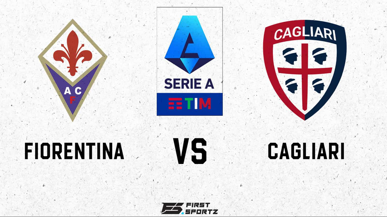 Serie A: Fiorentina vs Cagliari Live Stream, Preview and Prediction