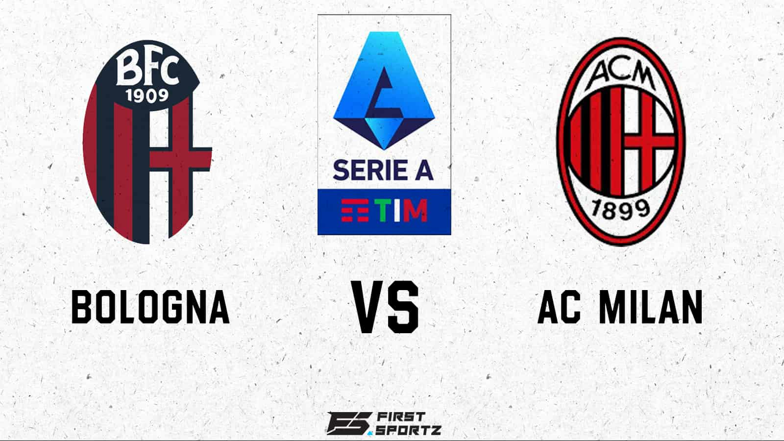 Serie A: Bologna vs AC Milan Live Stream, Preview and Prediction