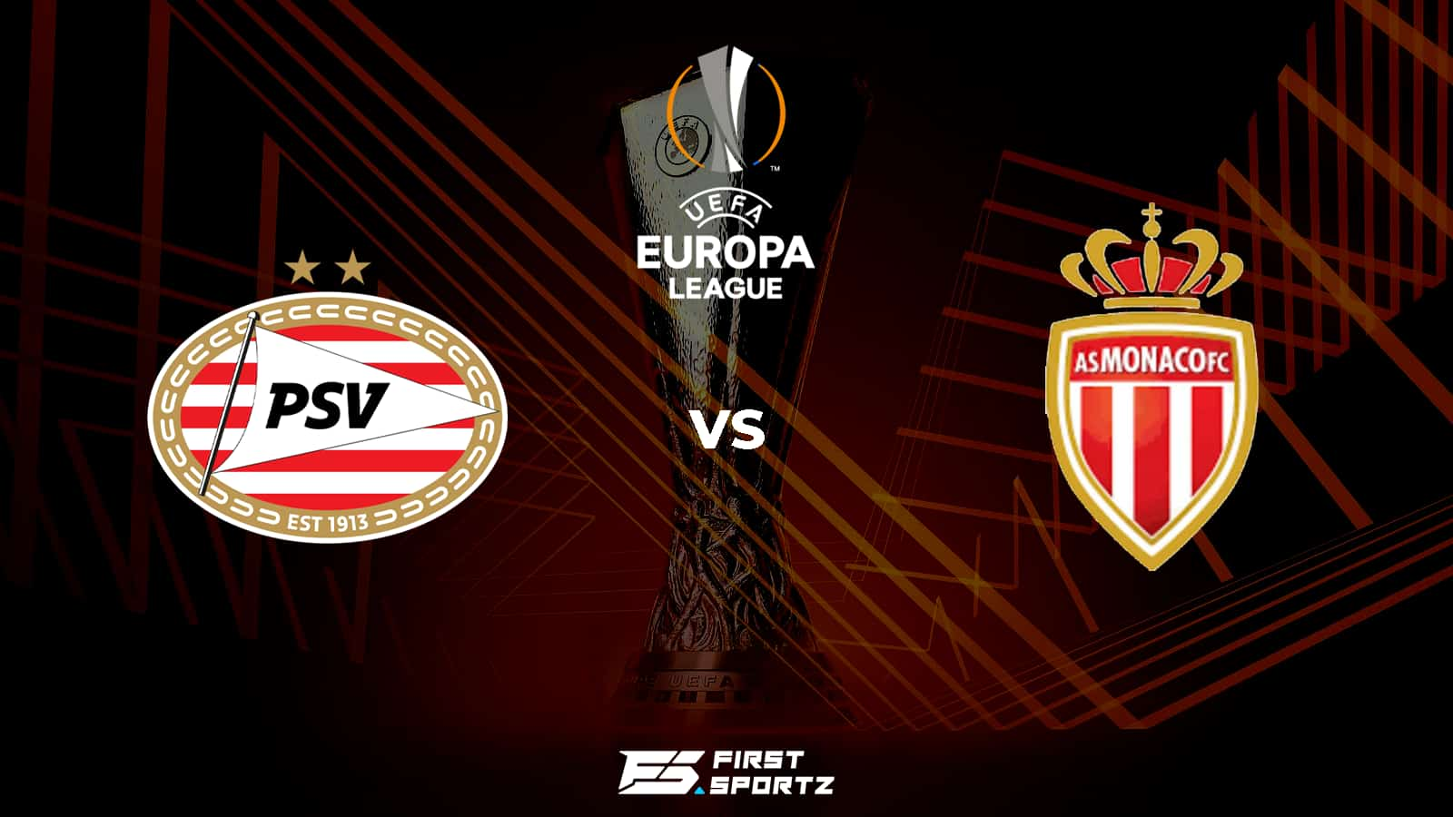 UEFA Europa League: PSV Eindhoven vs Monaco Live Stream, Preview and Prediction