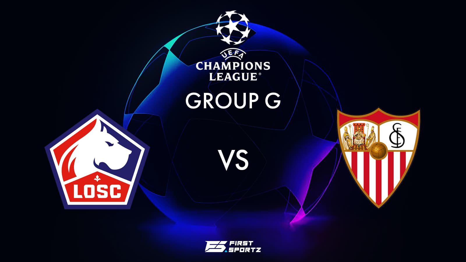 UEFA Champions League: Lille vs Sevilla Live Stream, Preview and Prediction