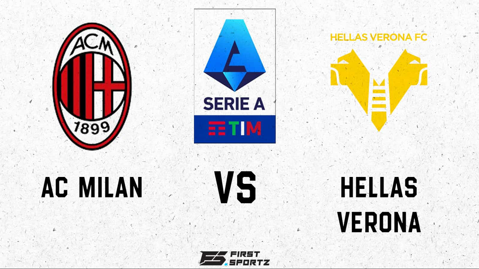 Serie A: AC Milan vs Hellas Verona Live Stream, Preview and Prediction