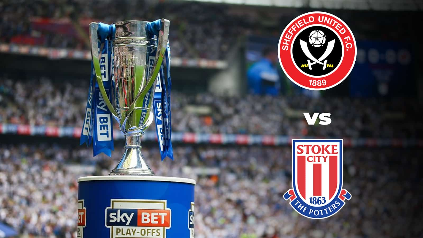 EFL Championship: Sheffield United vs Stoke City Live Stream, Preview and Prediction