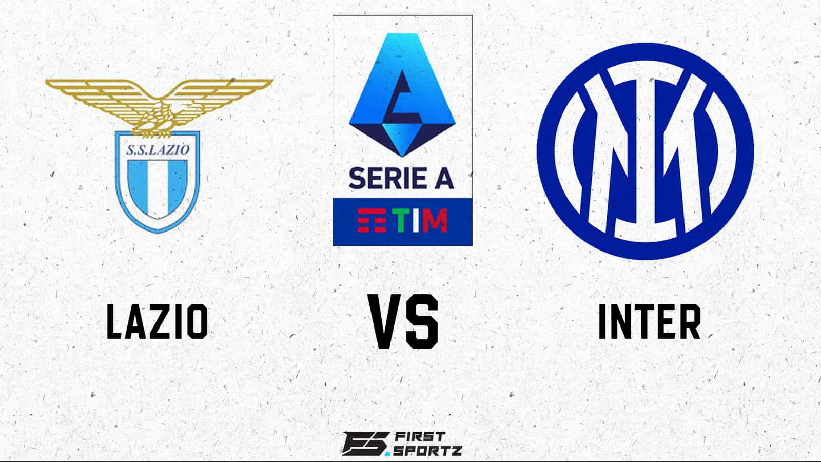 Serie A: Lazio vs Inter Live Stream, Preview and Prediction