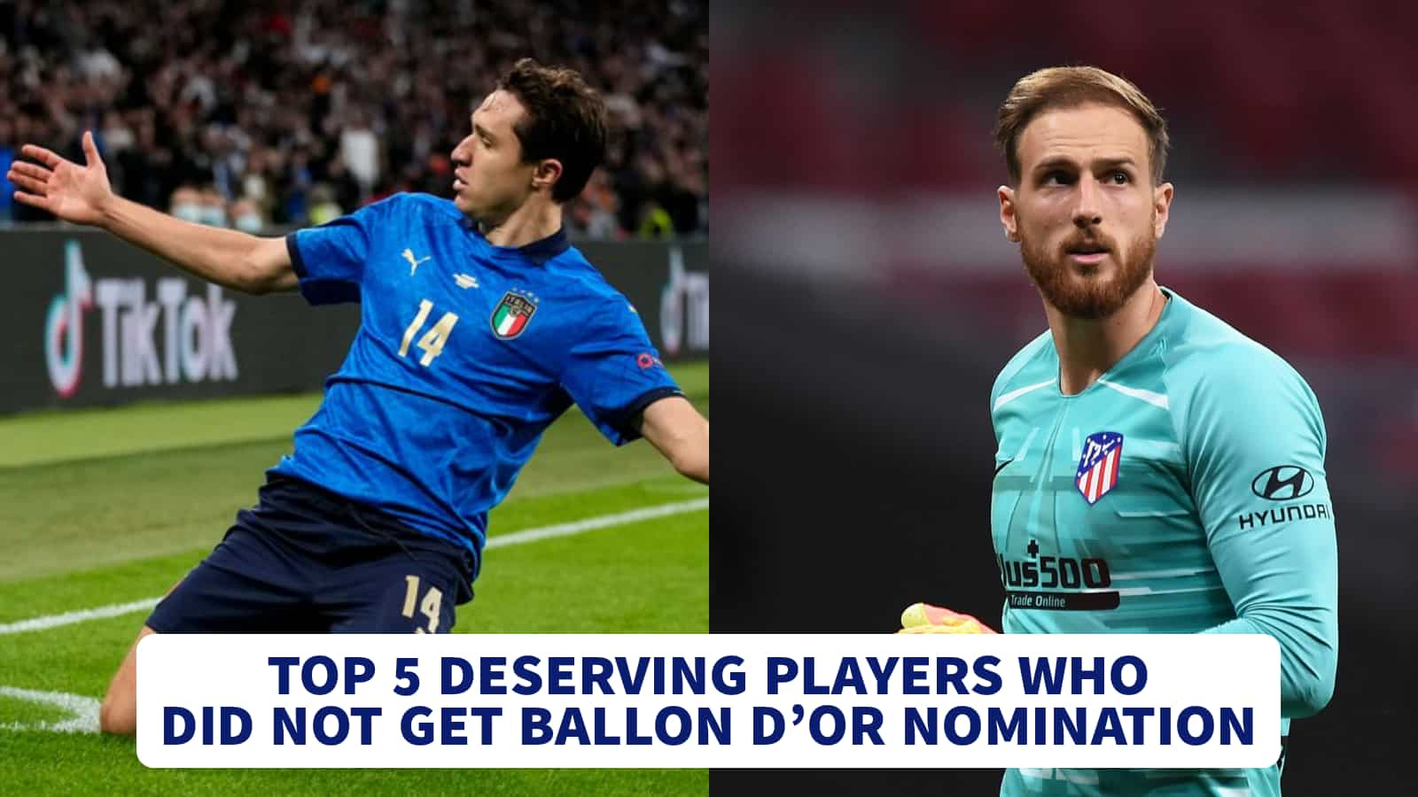 Ballon d’Or: Top 5 deserving players who did not make the nominees list