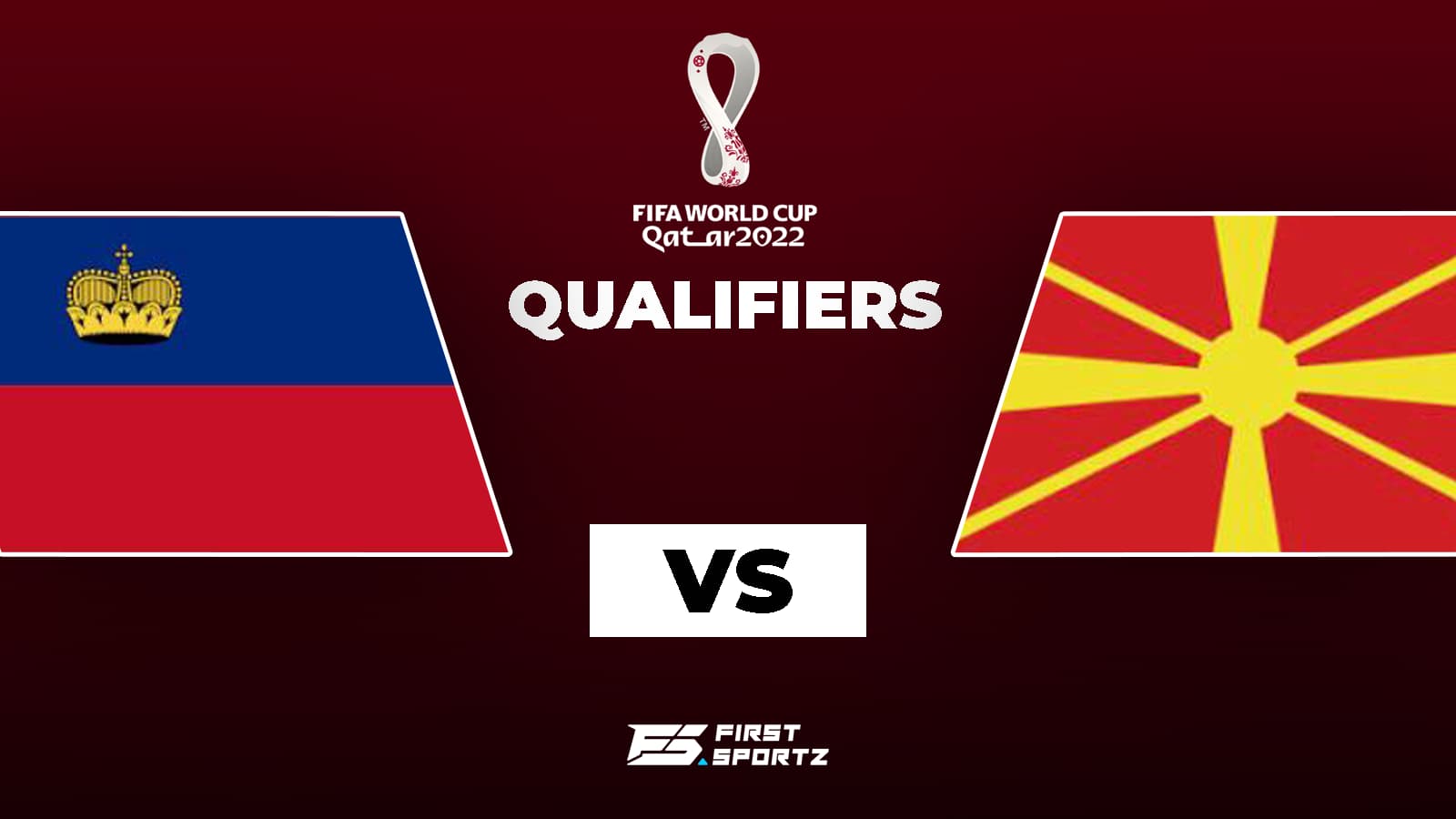 2022 World Cup Qualifiers: Liechtenstein vs North Macedonia Live Stream, Preview and Prediction