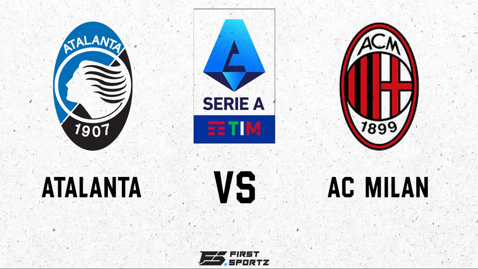 Serie A: Atalanta vs AC Milan Live Stream, Preview and Prediction