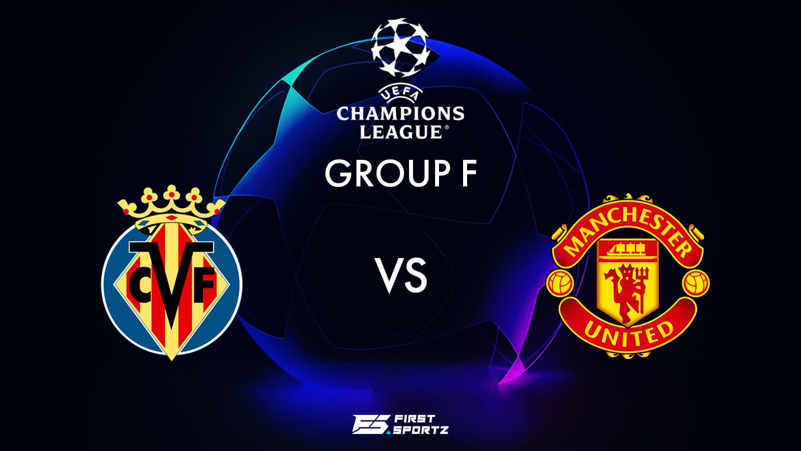 UEFA Champions League: Villarreal vs Manchester United Live Stream, Preview and Prediction