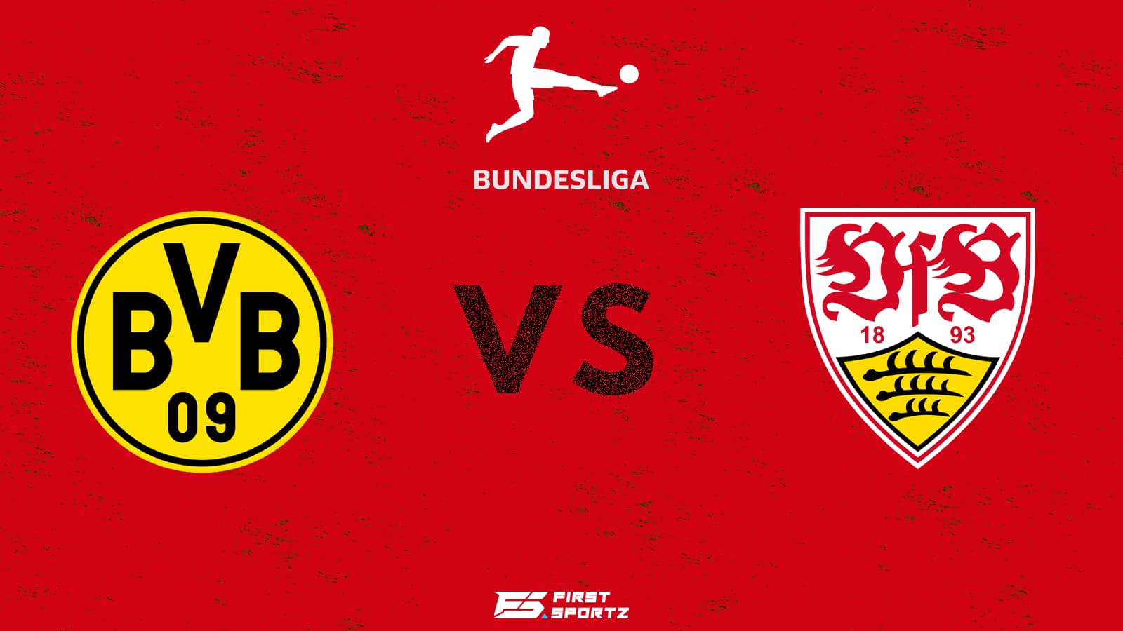 Bundesliga: Dortmund vs VfB Stuttgart Live Stream, Preview and Prediction