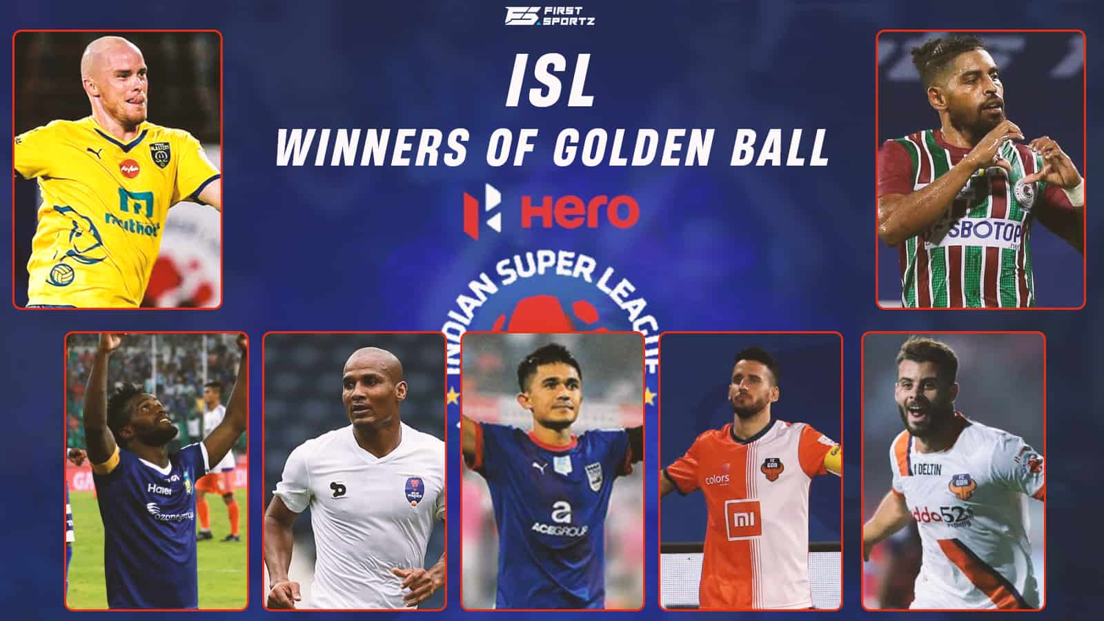 ISL: Winners of Golden Ball Award