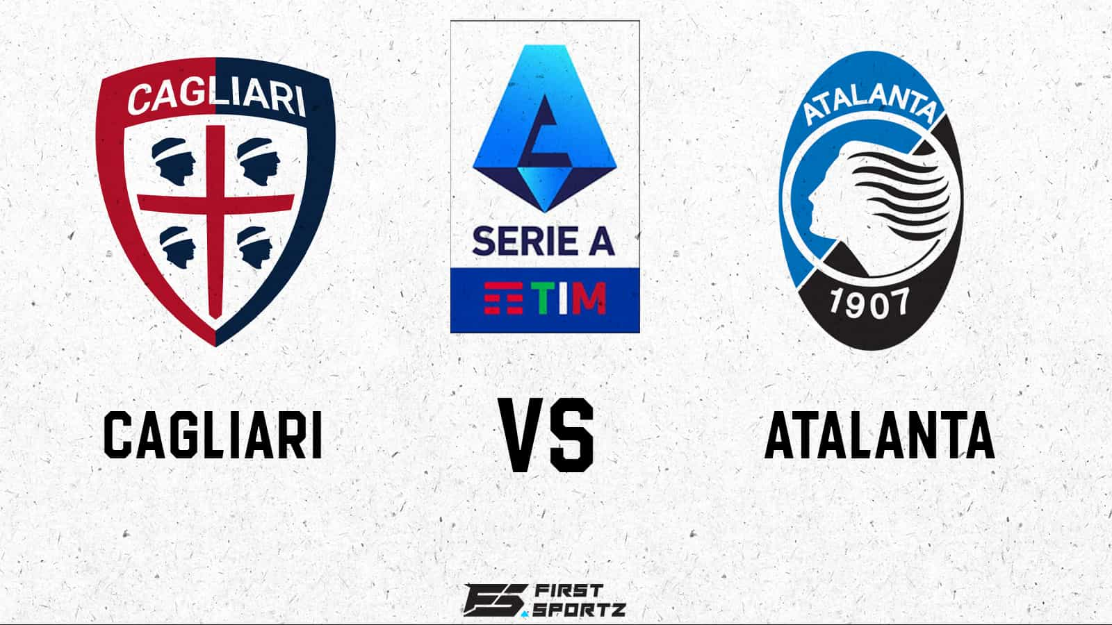 Serie A: Cagliari vs Atalanta Live Stream, Preview and Prediction