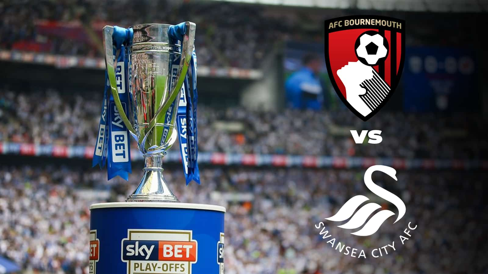 EFL Championship: Bournemouth vs Swansea Live Stream, Preview and Prediction