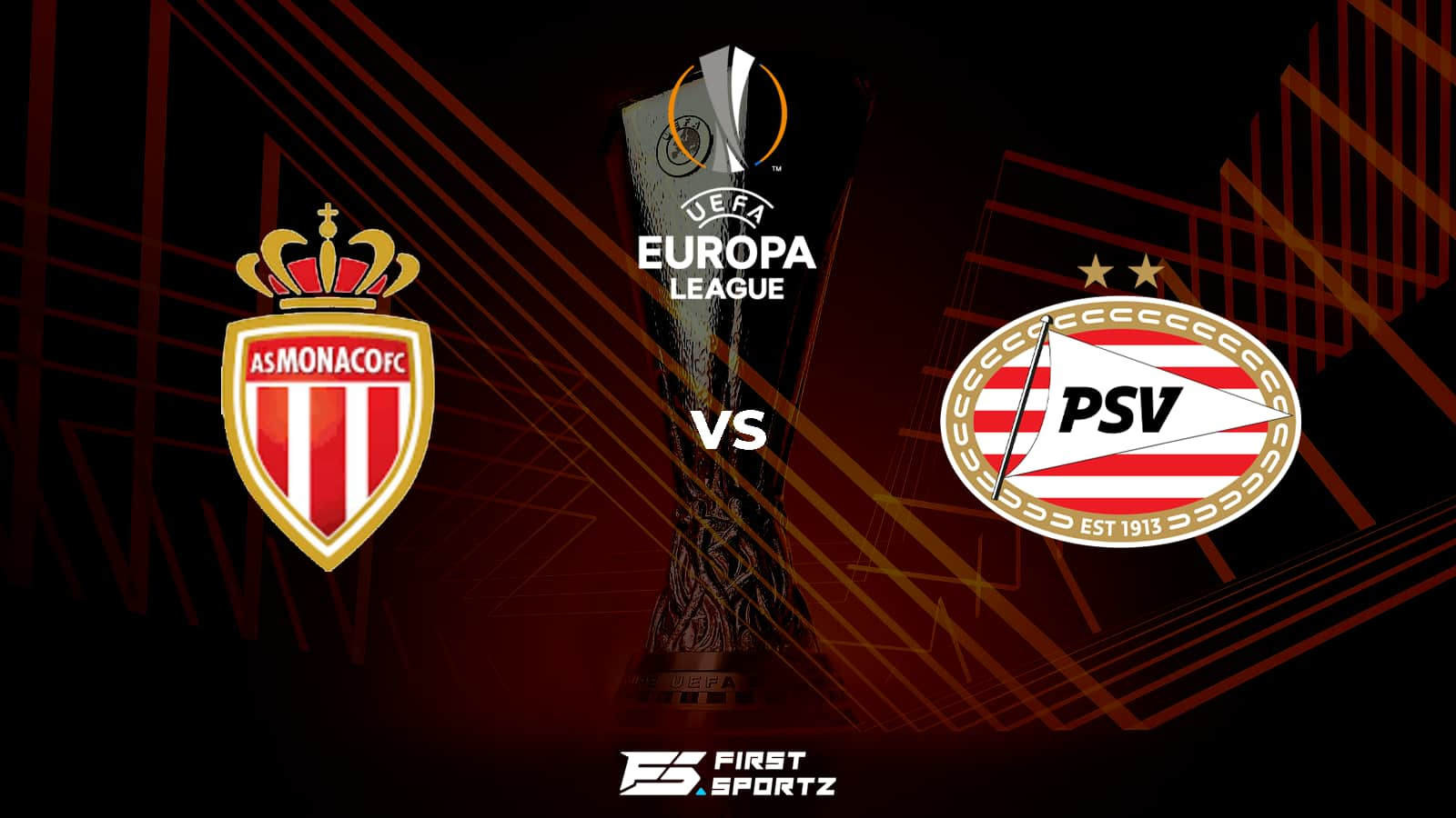 UEFA Europa League: AS Monaco vs PSV Eindhoven Live Stream, Preview and Prediction