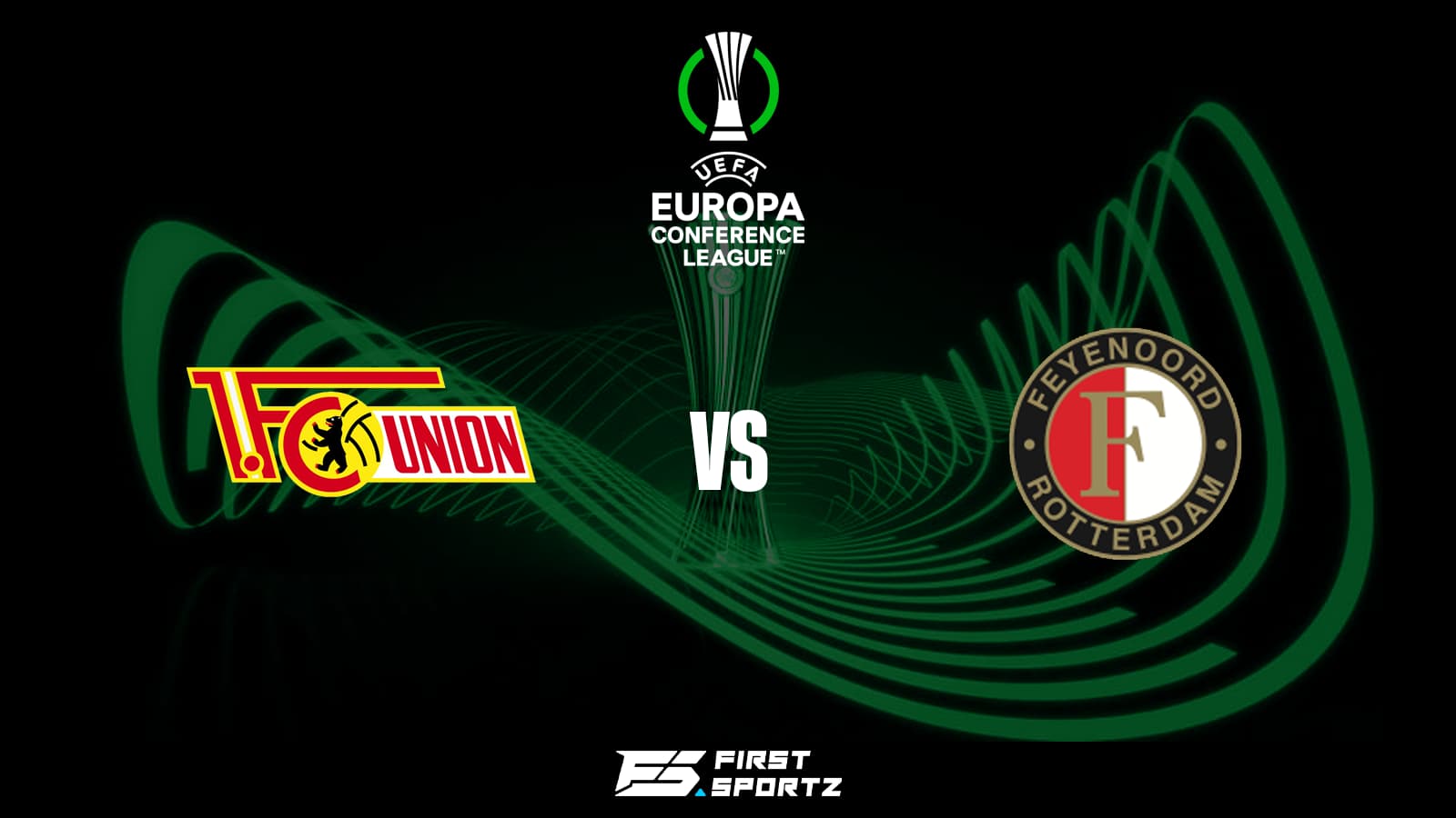 UEFA Europa Conference League: Union Berlin vs Feyenoord Live Stream, Preview and Prediction