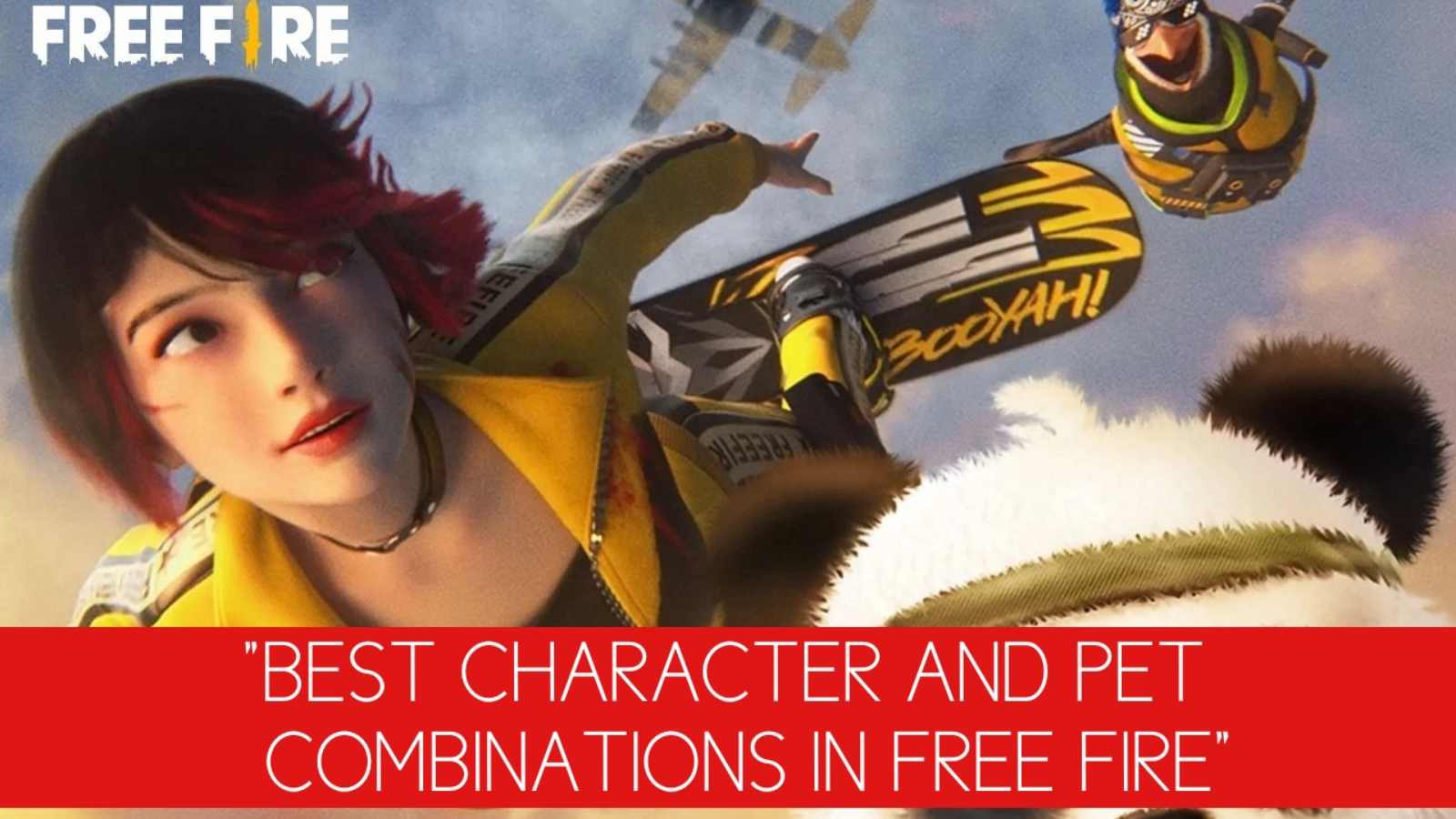 Top 5 Best Character And Pet Combinations In Free Fire After OB31 Update