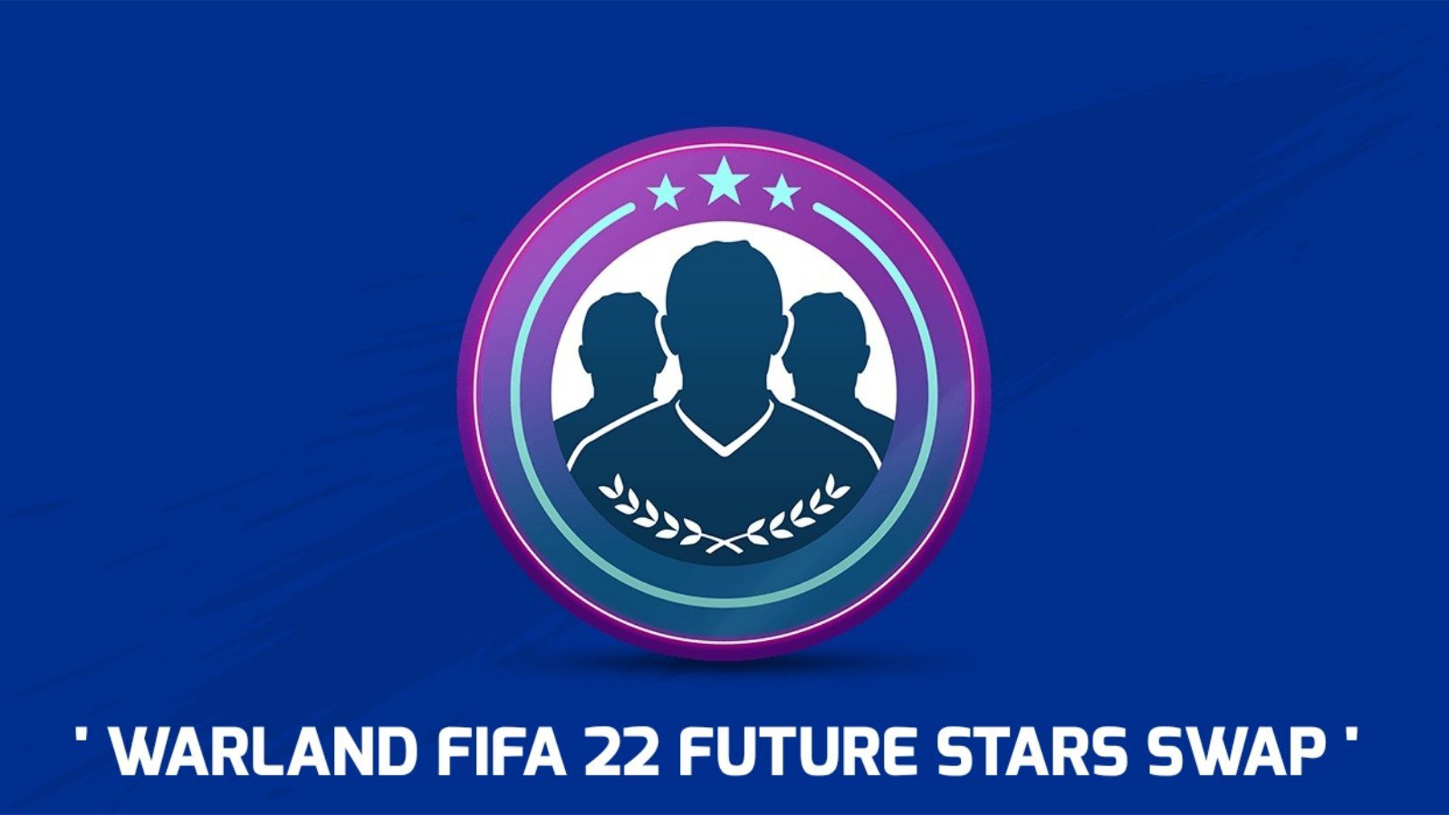 How to get the Warland FIFA 22 Future Stars Swaps token and Maldini Loan Mid Icon card?