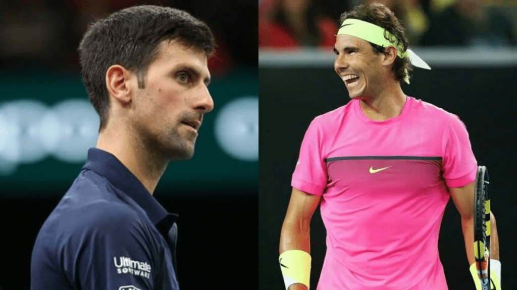 Novak Djokovic and Rafael Nadal