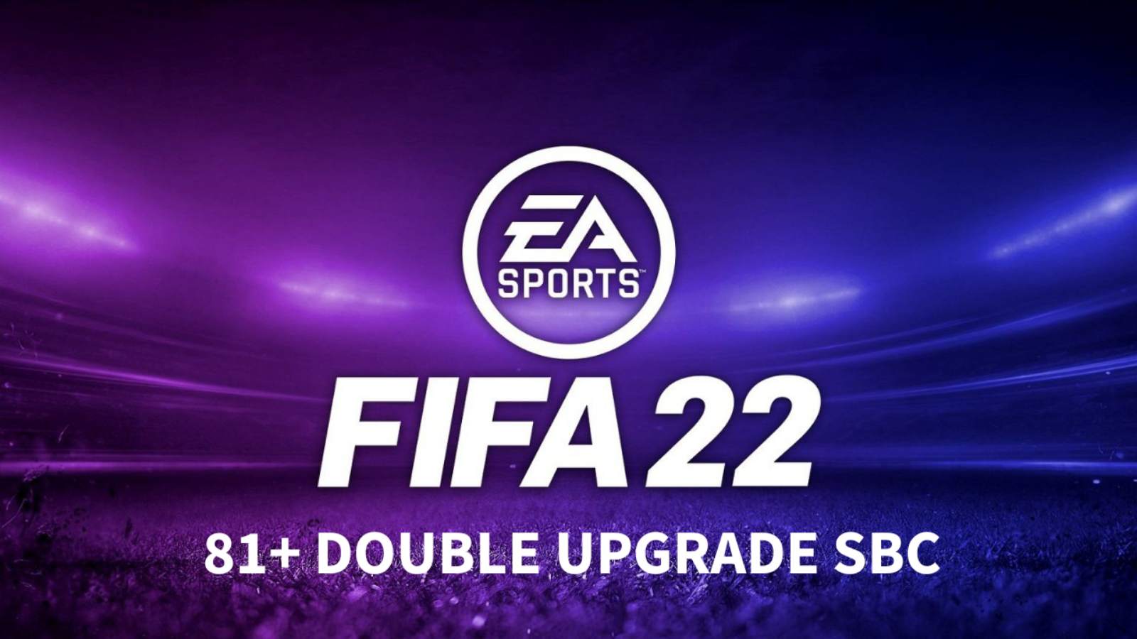 How to complete the 81+ Double Upgrade SBC in FIFA 22?