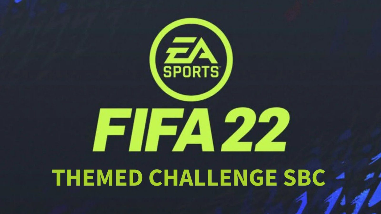 How to complete the new Themed Challenge SBC in FIFA 22?