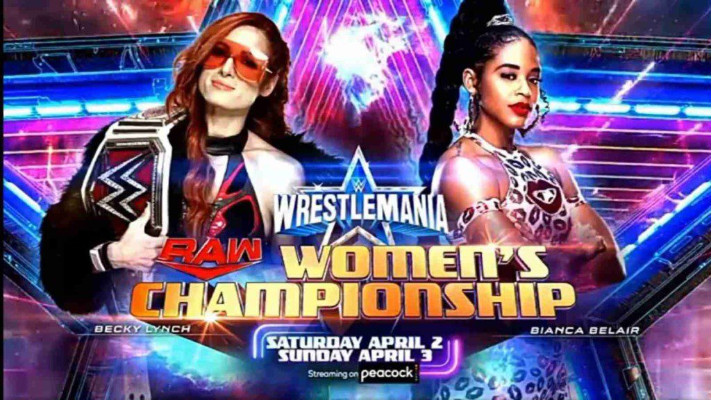 Becky Lynch is scheduled to face Bianca Belair at WrestleMania 38