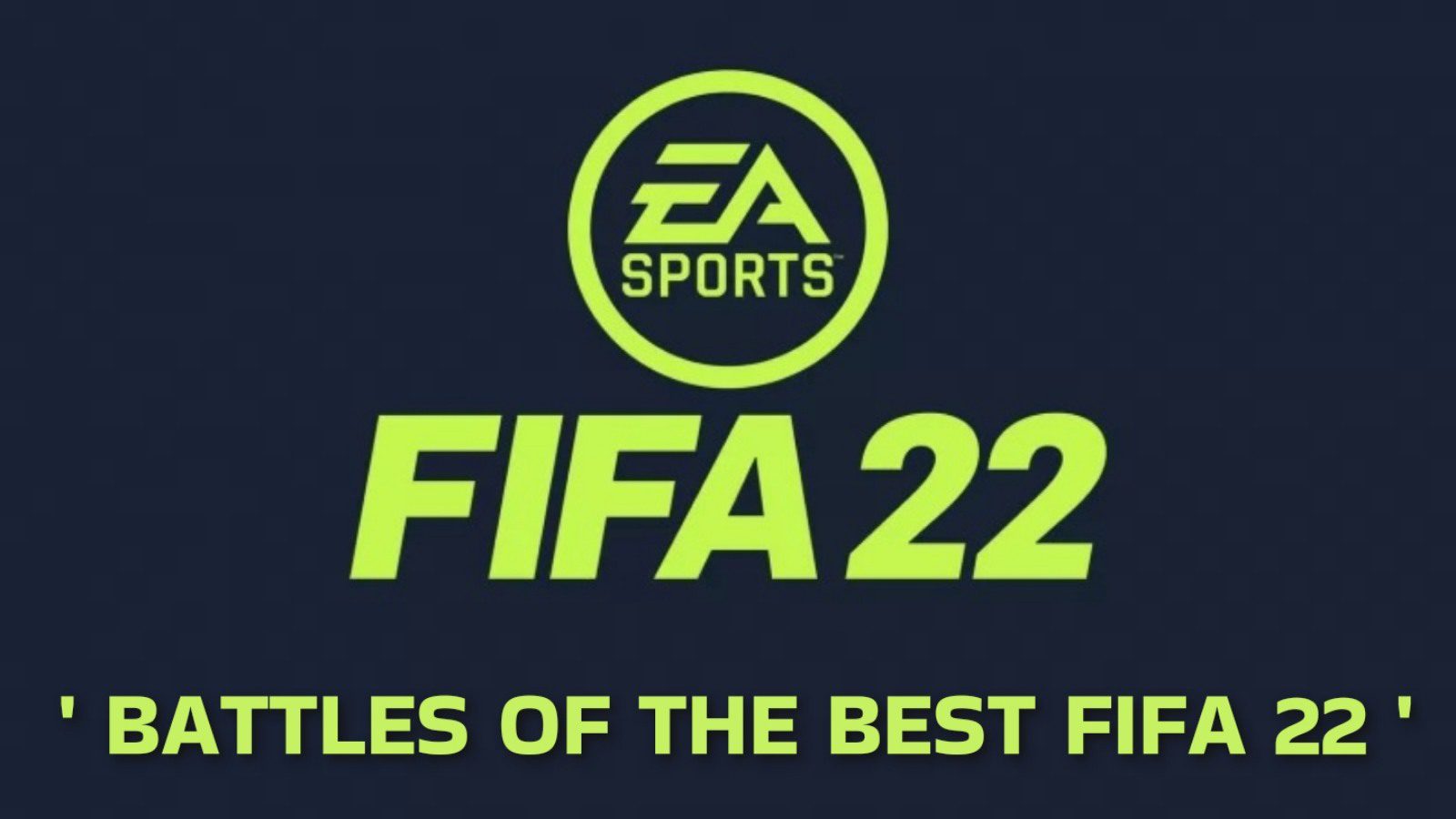 How to complete the Battles of the Best FIFA 22 objectives?