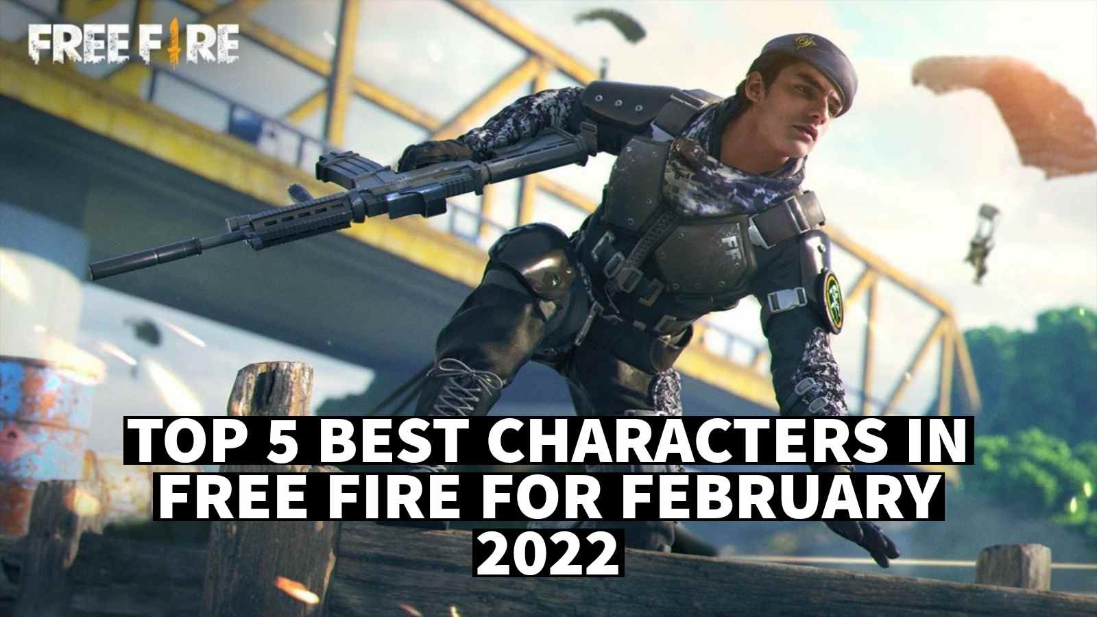 Top 5 Best Characters In Free Fire BR Ranked Mode For February 2022