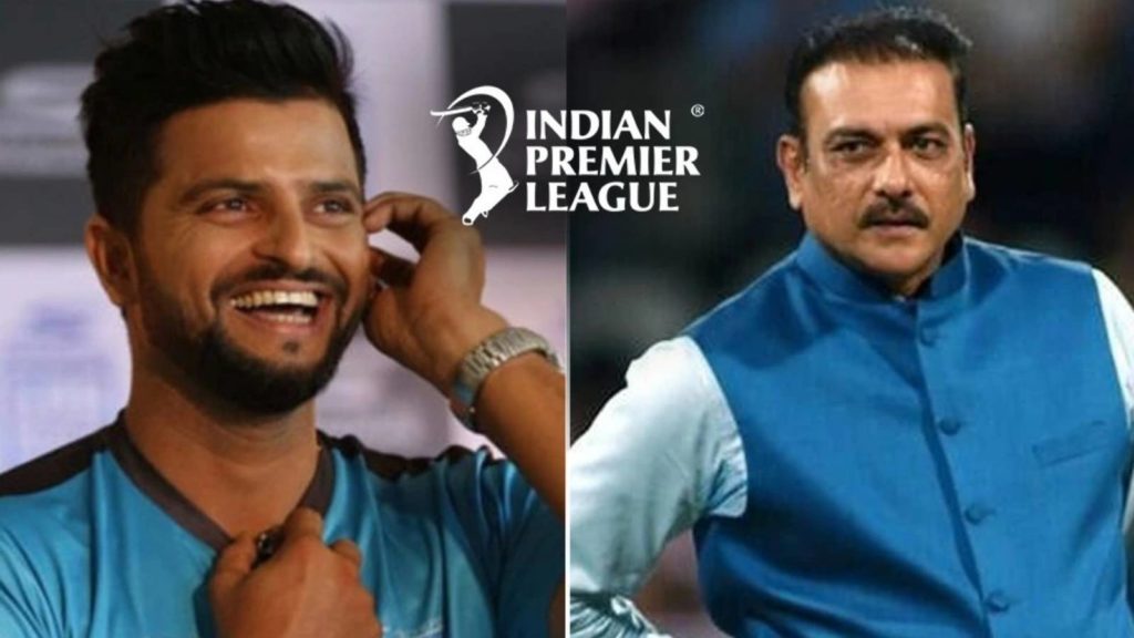 Suresh Raina and Ravi Shastri